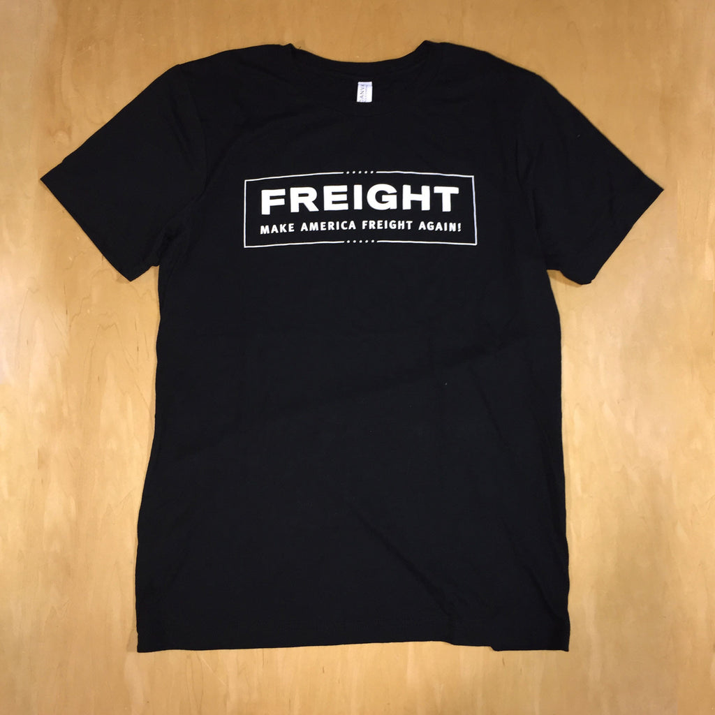 Make America Freight Again T-Shirt